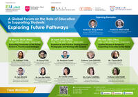 Composite poster : A global forum on the role of education in supporting students : exploring future pathways