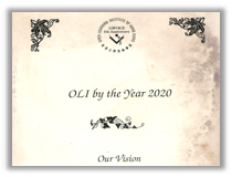 OLI’s staff members - OLI by the year 2020 : our vision = 香港公開進修學院教職員 - OLI by the year 2020 : our vision