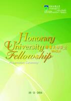 Honorary university fellowship presentation ceremony 16.11.2014 榮譽大學院士頒授典禮 16.11.2014