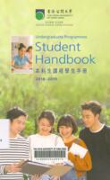 Student handbook 2018-2019 : undergraduate programmes 2018-2019學生手冊 : 本科生課程