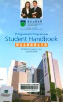 Student handbook 2018/2019 academic year : for students on postgraduate programmes 2018/2019學生手冊 : 供修讀研究生課程學生使用